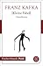 Kleine Fabel by Franz Kafka