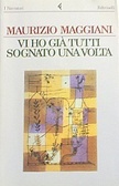 Vi ho già tutti sognato una volta
