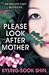 Please Look After Mother by Kyung-Sook Shin
