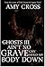 Ain't No Grave Can Hold My Body Down (Ghosts #3)