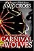 Carnival of Wolves (Lupine Howl, #4)
