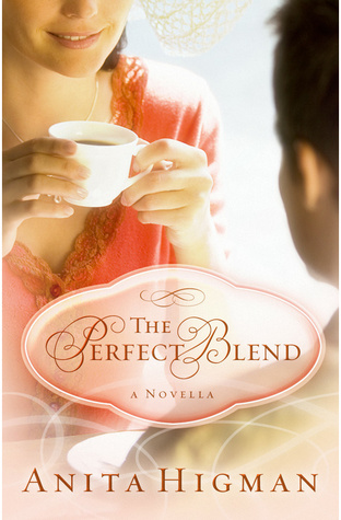 The Perfect Blend (Kindle Edition)
