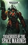 Treacheries of the Space Marines by Christian Z. Dunn