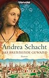 Das brennende Gewand by Andrea Schacht