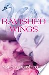 Ravished Wings