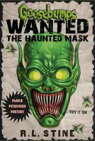 The Haunted Mask (Goosebumps Wanted)