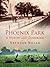 Phoenix Park: A History and Guidebook
