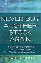 Never Buy Another Stock Again