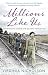 Millions Like Us: Women's Lives During the Second World War