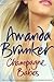 Champagne Babes by Amanda Brunker