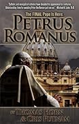 Petrus Romanus, The Final Pope is Here