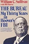 The Bureau: My thirty years in Hoover's FBI