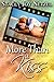 More Than a Kiss