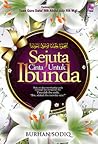 Sejuta Cinta Untuk Ibunda by Burhan Sodiq