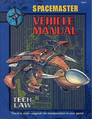 Tech Law: Vehicle Manual (Spacemaster 3rd Ed, #4)