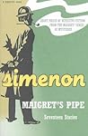 Maigret's Pipe: Seventeen Stories