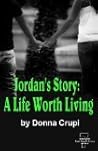 Jordan's Story by Donna Crupi Jordan's Story by Donna Crupi