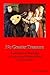 No Greater Treasure: Foundational Readings in Luther and Melanchthon on Education