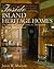Inside Island Heritage Homes: Two Hundred Years of Domestic Architecture on Prince Edward Island (Formac Illustrated History)