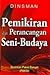 Pemikiran dan Perancangan Seni-Budaya by Dinsman