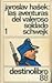 Las aventuras del valeroso soldado Schwejk 1 by Jaroslav Hašek