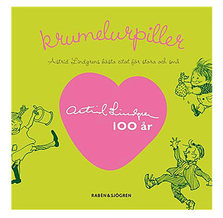 Krumelurpiller - Astrid Lindgrens bästa citat för stora och små (Hardcover)