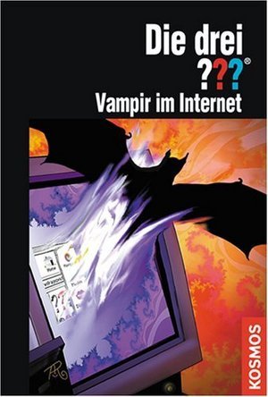 Die drei ???. Vampir im Internet (Die drei Fragezeichen, 88).