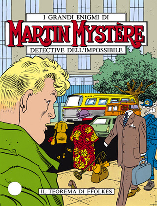Martin Mystère n. 120: Il teorema di Ffolkes