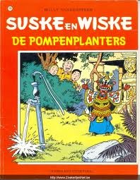 De pompenplanters (Suske en Wiske, #176)