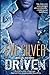 Driven (Northern Waste, #1)
