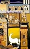 Time of White Horses