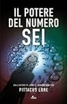 Il potere del numero sei by Pittacus Lore