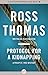 Protocol for a Kidnapping (Philip St. Ives, #2)