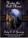 Under the Full Moon (Corsets and Cravings, #5)