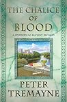 The Chalice of Blood (Sister Fidelma, #21)