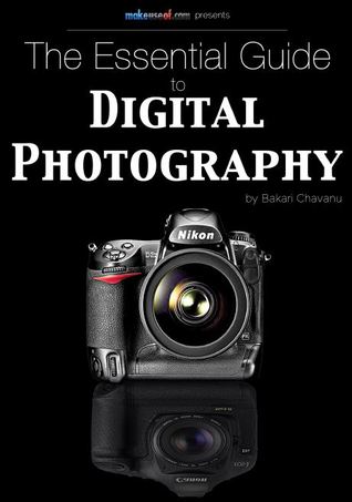The Essential Guide to Digital Photography  (ebook)