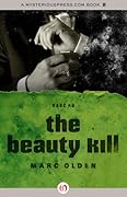 The Beauty Kill