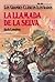 La Llamada de la Selva (Los Grandes Clasicos Ilustrados)