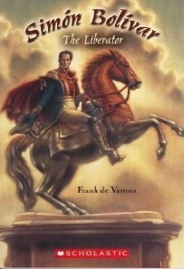 Simon Bolivar: The Liberator (Paperback)