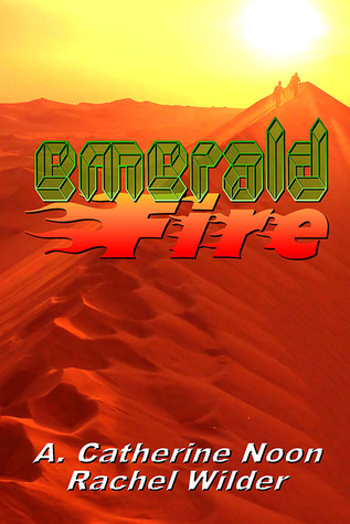 Emerald Fire (Persis Chronicles, #1)