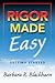 Rigor Made Easy: Getting St...