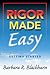 Rigor Made Easy: Getting Started