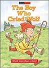 The Boy who Cried Wolf