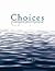Choices