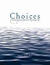Choices