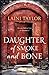 Daughter of Smoke and Bone ...