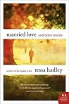 Married Love and ...