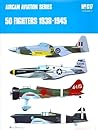 50 Fighters, 1938-1945 (Volume 1)