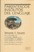 Parentescos insólitos del lenguaje     (Paperback)