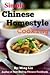 Simple Chinese Homestyle Cooking by Ming Liu